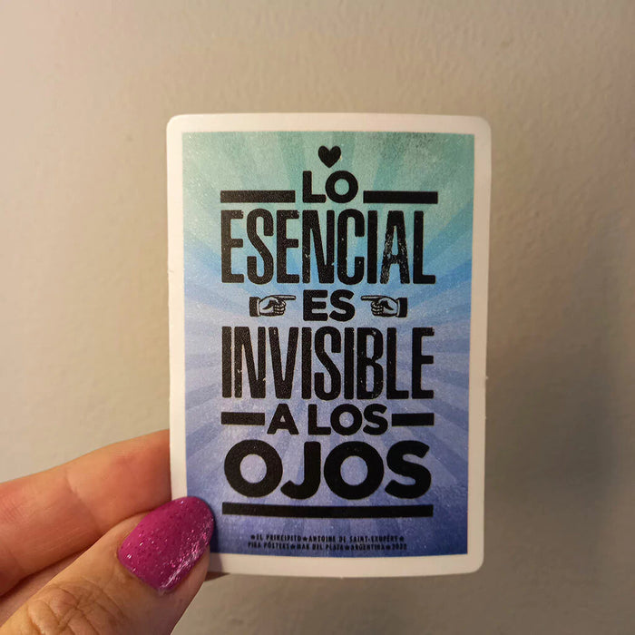 El Pricipito Calco - Lo Esencial Es Invisible A Los Ojos - Water and Scratch Resistant Vinyl Decal