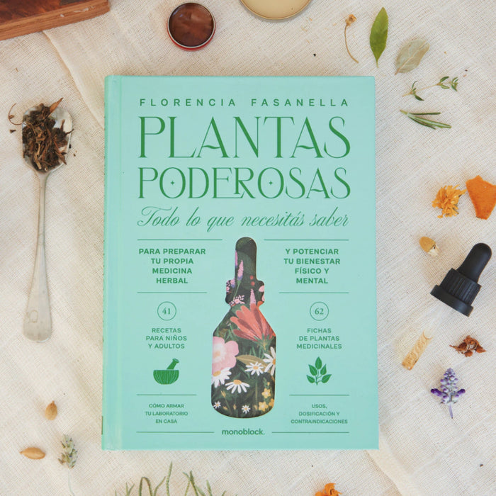 Plantas Poderosas de Florencia Fasanella - Soluciones en Medicina Herbal y Fitoterapia