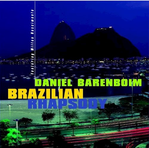Latin Music LP: Brazilian Rhapsody by Daniel Barenboim FT. Milton Nascimento - Musica de Paises