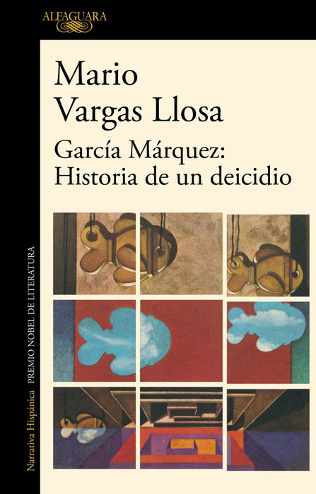 Garcia Marquez: Historia de un Deicidio by Vargas Llosa - Humanities Literary Criticism Author Insights