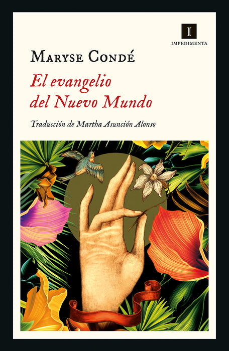 El Evangelio del Nuevo Mundo by Maryse Condé - Fiction & Literature - Novels - Must-Read Book