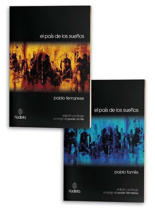 Dreamland Chronicles - Pablo Farrés Limited First Edition Novels (2 Books Set)