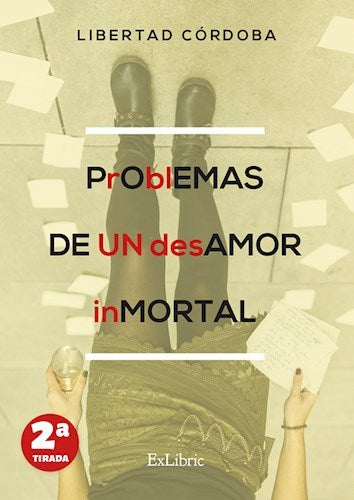 Poetry Book: Problemas de un Desamor Inmortal | General Literature & Biographies | Publisher: Exlibric