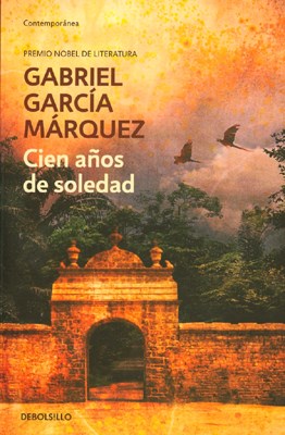 Gabriel Garcia Marquez: Cien Años de Soledad by: Debolsillo | Classic Book - Literary Masterpiece