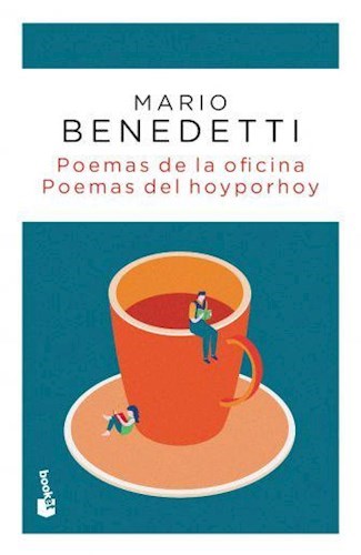 Book: Poemas de la Oficina / Poemas del Hoy por Hoy by Mario Benedetti | Poetry Books | Booket Publisher