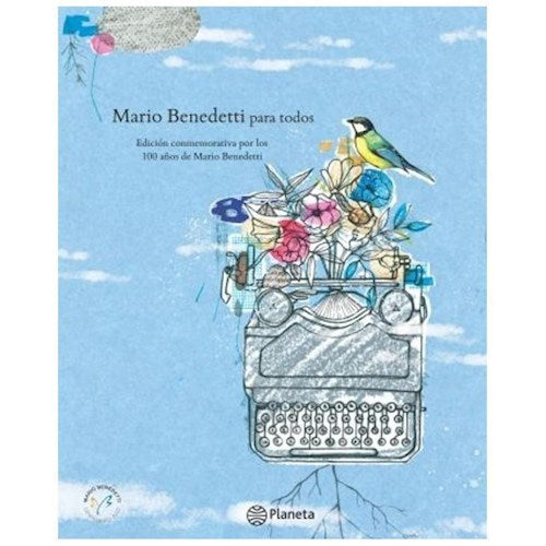 Poetry Collection: Mario Benedetti Para Todos | Publisher: Planeta | Authentic Verses