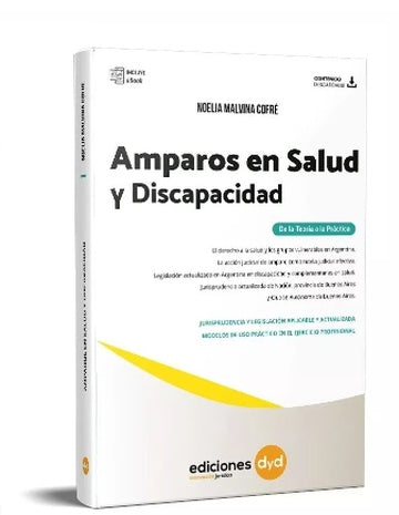 Amparos En Salud Y Discapacidad - Law Book - by Noelia Mavina Cofré - DyD Editorial (Spanish)