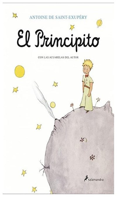 Antoine de Saint-Exupery: El Principito | Salamandra Edition (Spanish)
