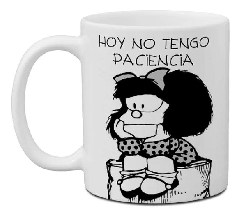 Ceramic Mafalda Mug - Hoy No Tengo Paciencia - Fun Cartoon Coffee Cup