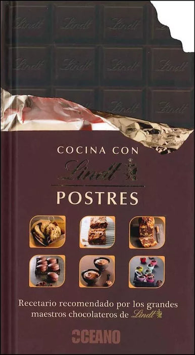 Cocina Con Lindt - Postres - Cook Book by Sylvie Girard-lagorce - Editorial Océano (Spanish)