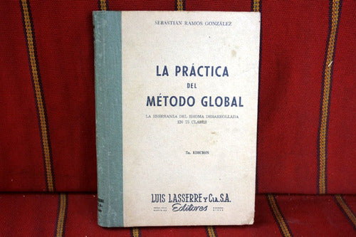 La Practica Del Metodo Global, Sebastian Ramos Gonzalez 0