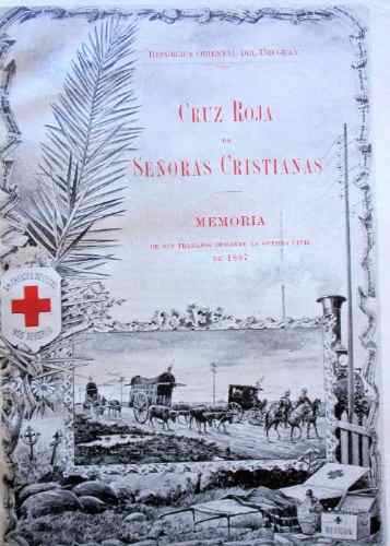 Saravia,guerra 1897  1904 , Memorias Cruz Roja En Cd 0