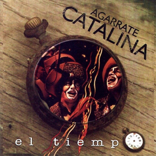 Agarrate Catalina - El Tiempo - S 0