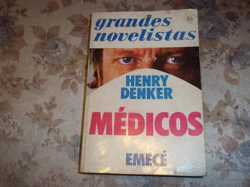 Medicos - Henry Denker 0