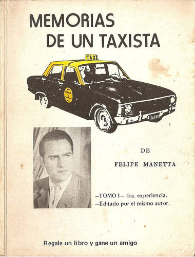 Memorias De Un Taxista - Manetta 0