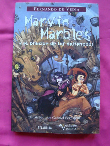 Marvin Marbles Y El Principe De Los Desterrados F. De Vedia 0