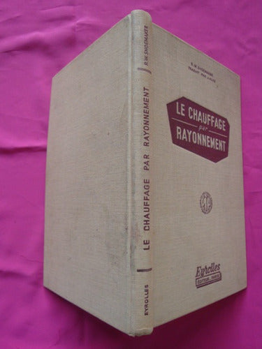 Calefacción Radiante Le Chauffage Par Rayonnement Shoemaker 5