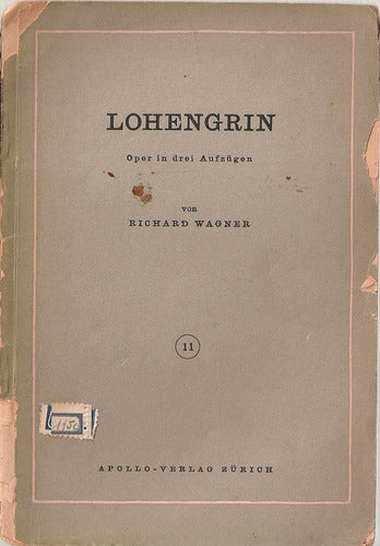 Lohengrin - Wagner - Apollo Verlag 0