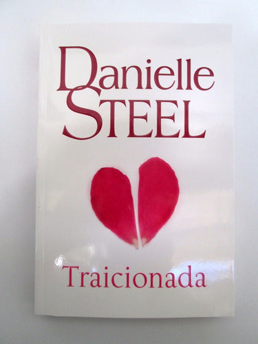 Traicionada Danielle Steel 0