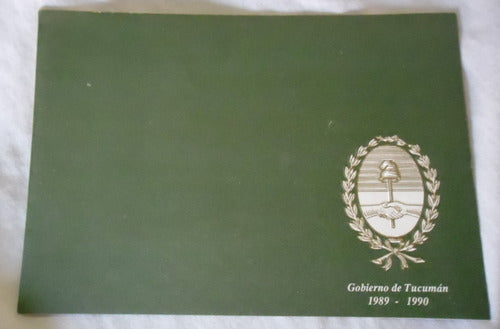 Tarjeta De Salutación Gobernador De Tucumán 1990 0