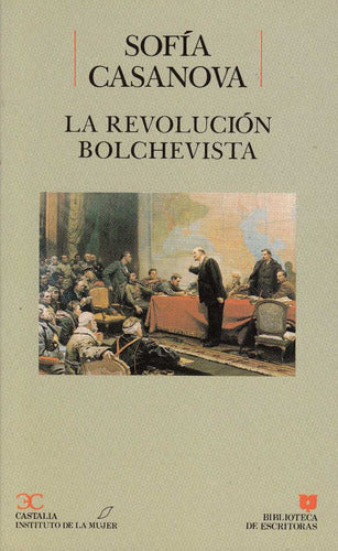 Revolucion Rusa 1917 Diario De Un Testigo Sofia Casanova 0