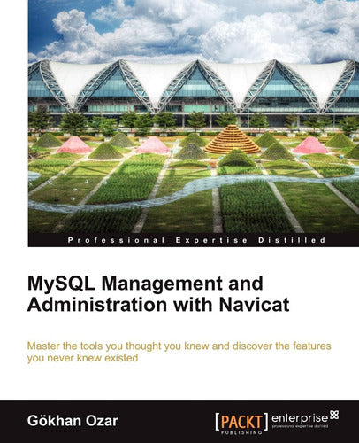 Packt Publishing MySQL Management and Administration Book in English 0