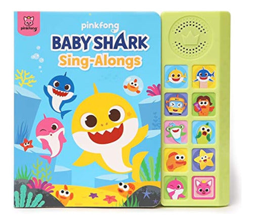 Pinkfong Baby Shark Sing-alongs Sound Book (nuevo) 0