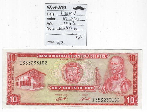 B76 Perú Billete 10 Soles Año 1973 Cat#. P-100 S/circular 0