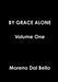 Book By Grace Alone Volume One - Dal Bello, Moreno 0