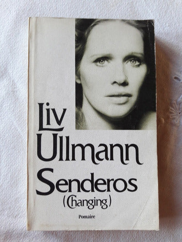 Senderos - Liv Ulmann - Pomaire 1979 0