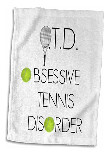 3d Rose Otd Obsessive Tennis Disorder Toalla De Mano, 15  X 0