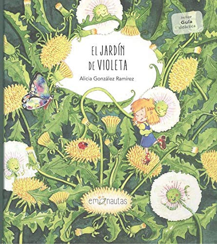 El Jardin De Violeta Emonautas - Mosca 0