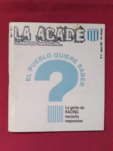 Revista La Acade N° 11 - Agosto 2007 - Racing Banfield 0