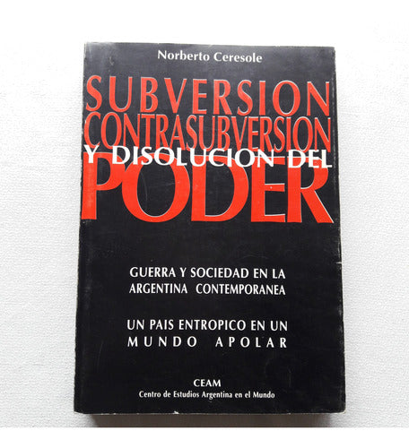 Subversion Contrasubversion Y Disolucion Del Poder - 1996 0