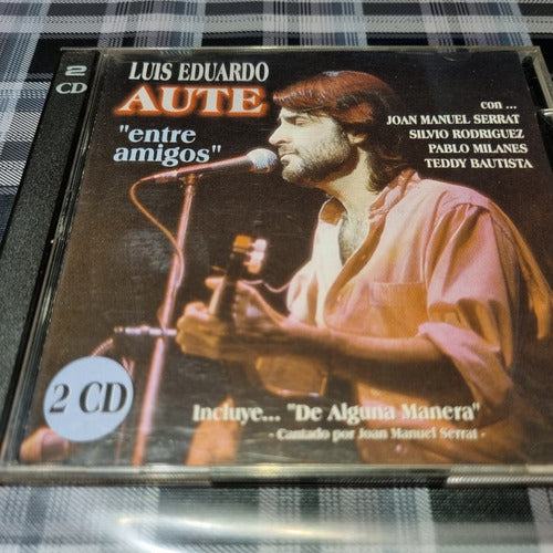 Luis Eduardo Aute - Entre Amigos 2 Cds - Serrat - Milanes 0