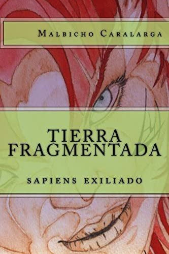 Book: Fragmented Earth: Exiled Sapiens (N's Aid) 0