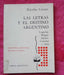Las Letras Y El Destino Argentino De Nicolás Coccaro Lugones 0