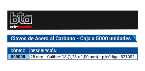 Bta Clavos Clavadora Neumatica 5000u 25 Mm Calibre18 1,25x1 1