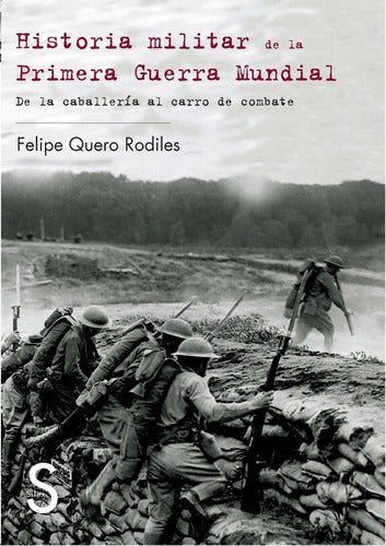 Military History of the First World War by Felipe Quero Rodiles 0