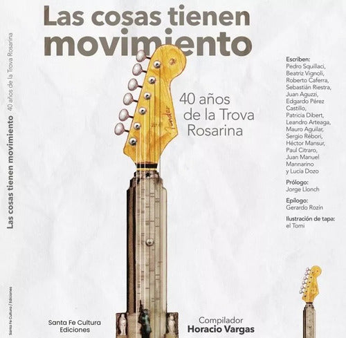 Las Cosas Tienen Movimiento - Vargas Horacio (Book) - New