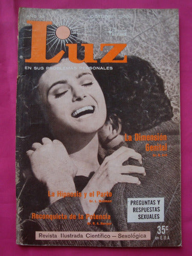 Antigua Guia Educativa Sexual  Revista Luz N° 10 Oct 1965 0