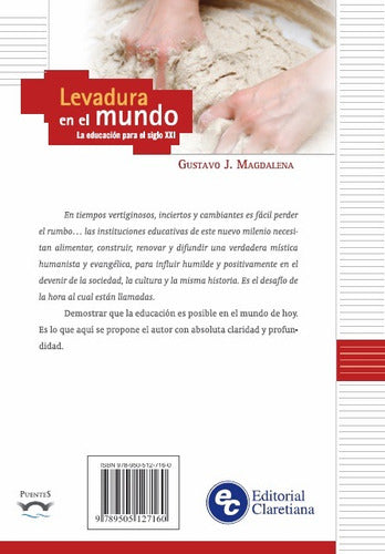 Levadura En El Mundo - La Educación Para El Siglo Xxi 1