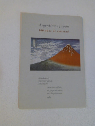 Volante Filatélico 810.  Argentina-japón 100 Años De Amistad 0