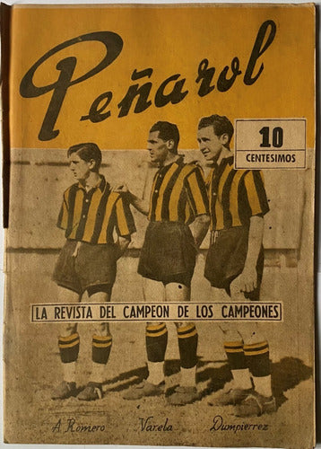 Peñarol La Revista Del Campeón De Campeones Nº 26 1945, Ez4 0