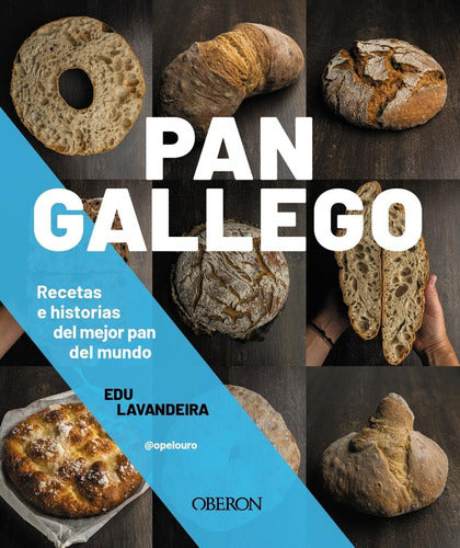 Book: Pan Gallego by Edu Lavandeira. Oberon 0
