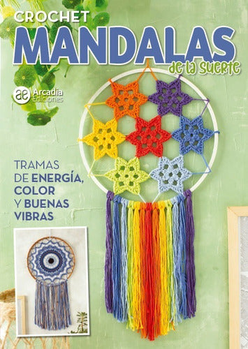 Arcadia Ediciones Crochet Mandalas De La Suerte 0