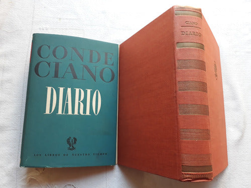 Diario - Conde Galeazzo Ciano - 1er Edicion Mayo 1946 0