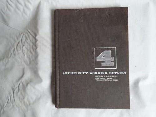 Architects' Working Details 4, En Ingles. Arquitectura 0