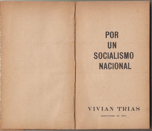 1966 Vivian Trias Por Socialismo Nacional 1a Edicion Galeano 1