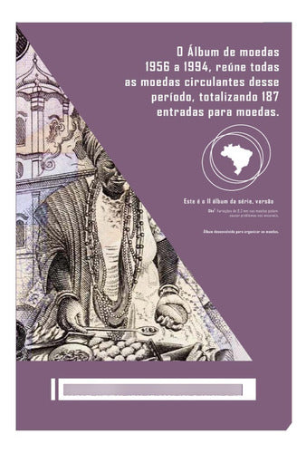 2  Álbuns De Moedas Brasileiras Cruzeiro/reforma Monetária 7